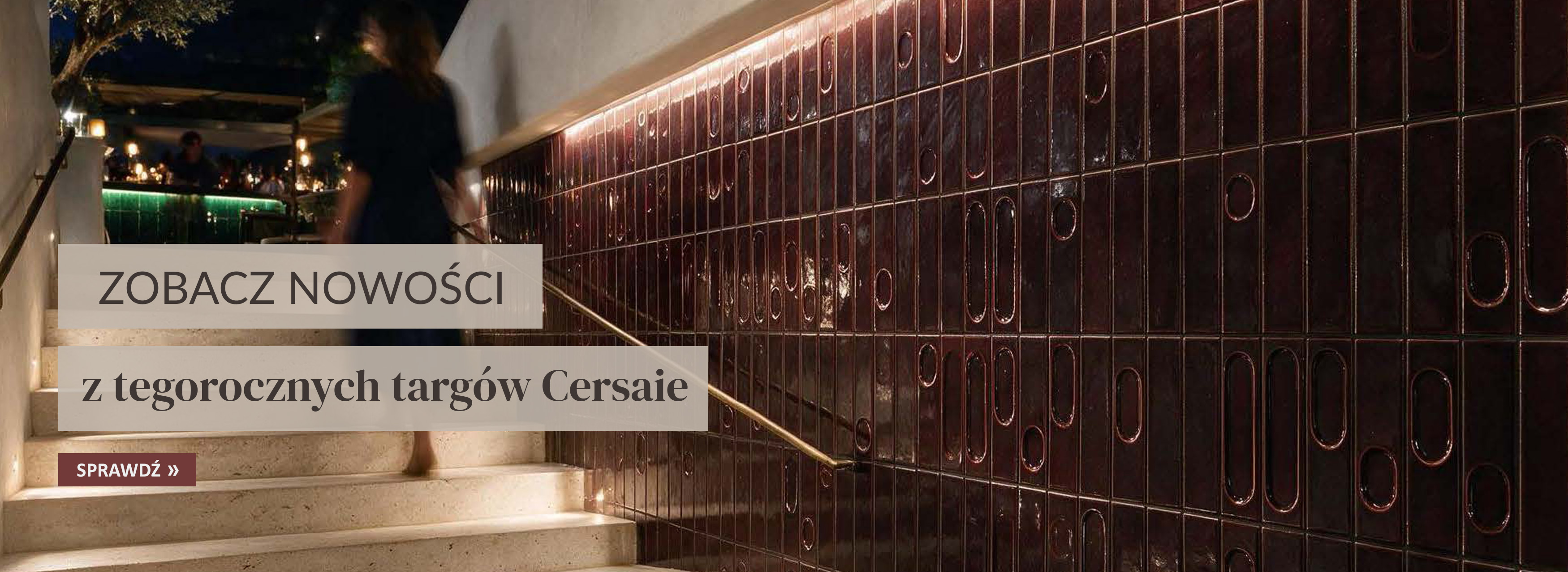 NOWOŚCI CERSAIE